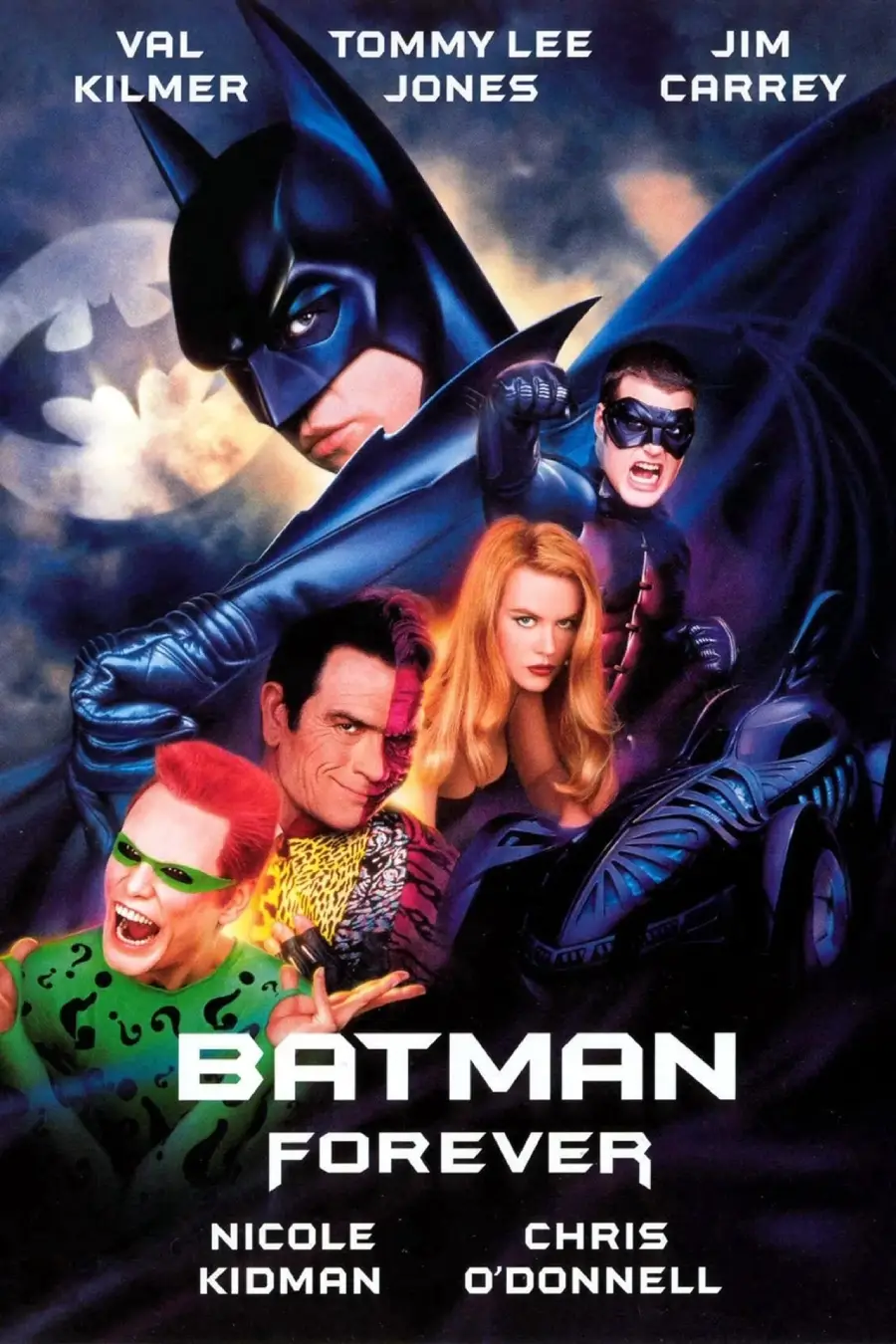 Batman Forever movie poster with Batman, Robin, and villains the Riddler and Two-Face, plus Dr. Chase Meridian. Cast names Val Kilmer, Tommy Lee Jones, Jim Carrey, Nicole Kidman, and Chris O'Donnell are displayed.