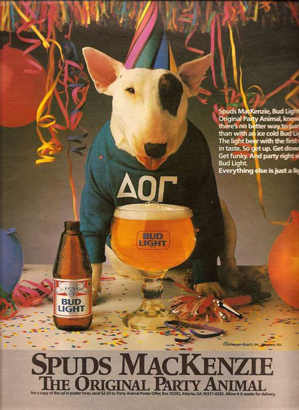 A bull terrier wearing a blue shirt with Greek letters sits at a party table with a large Bud Light beer, confetti, and party decorations. Text reads, “Spuds MacKenzie, The Original Party Animal.”