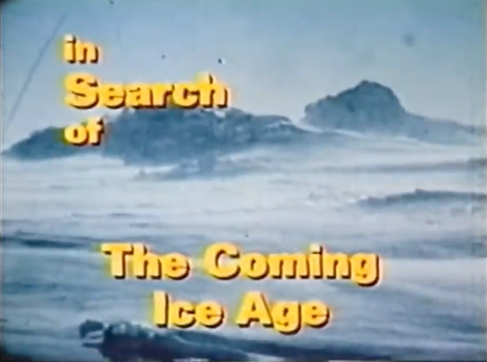 Text reads “In Search of The Coming Ice Age” over a snowy landscape with rocks and cloudy sky in the background.