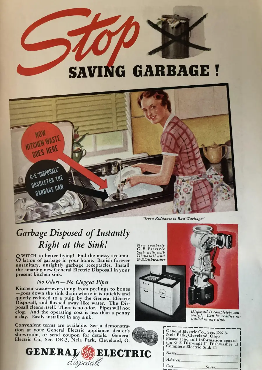 A vintage ad shows a woman smiling at a kitchen sink, disposing of food waste, with text promoting a General Electric garbage disposal. A robot illustration is also present.