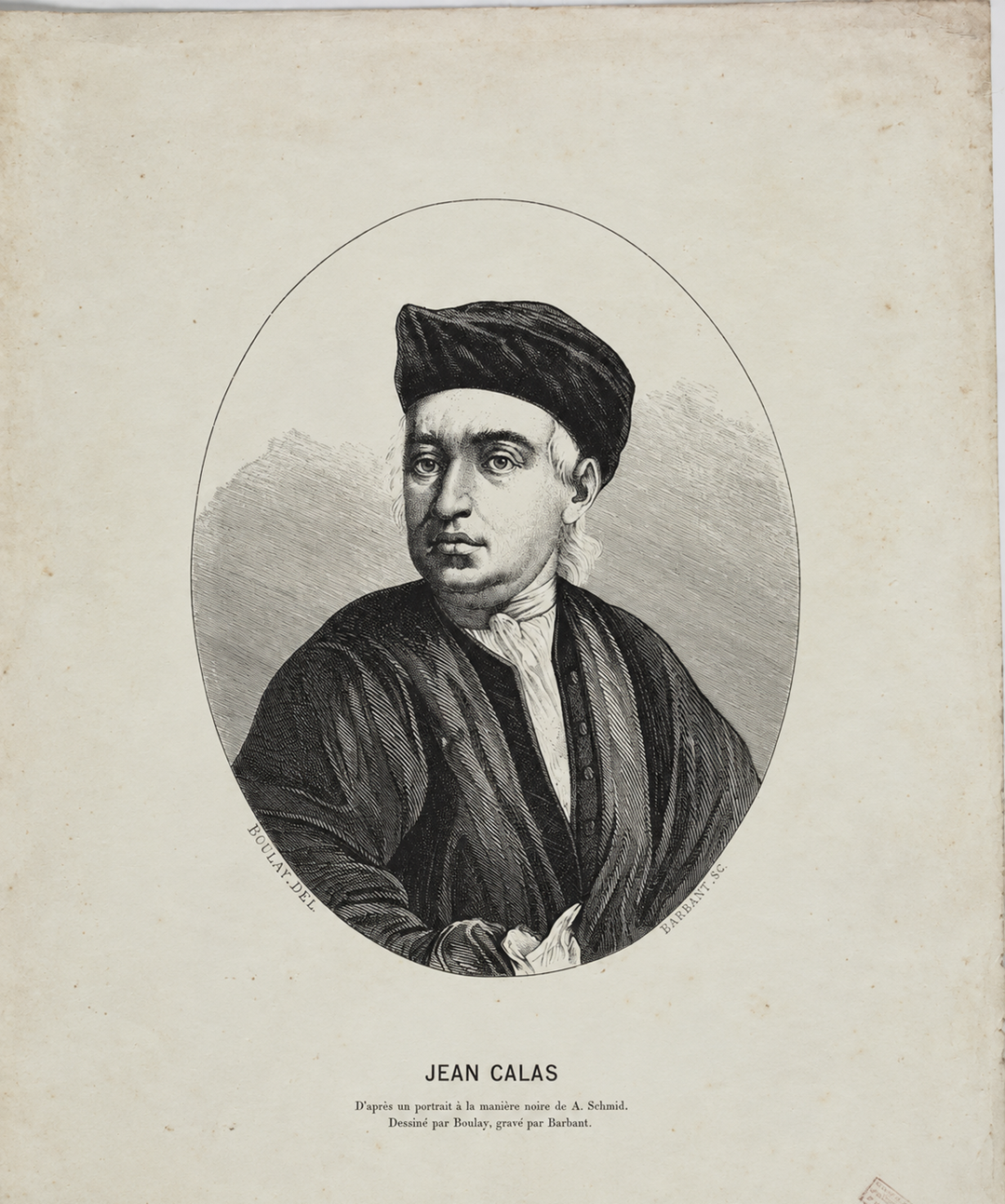 Black and white engraved portrait of a man in 18th-century attire, wearing a cap and a dark robe, looking slightly left. The name “Jean Calas” is written below the portrait.