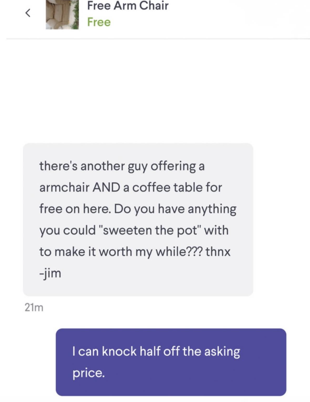 A message thread showing an inquiry from Jim asking for an incentive to accept a free armchair, followed by a reply offering to lower the price by half.