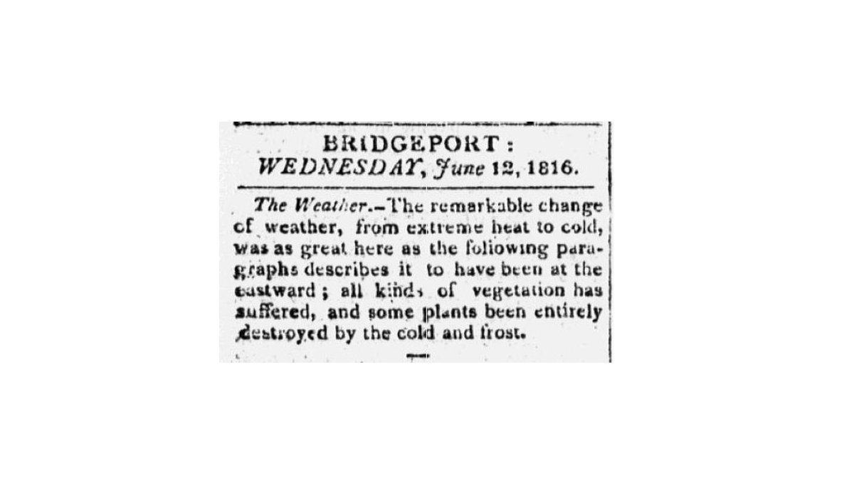 A news snippet from Bridgeport, dated June 12, 1816, describing a sudden shift from extreme heat to cold and frost that destroyed vegetation.
